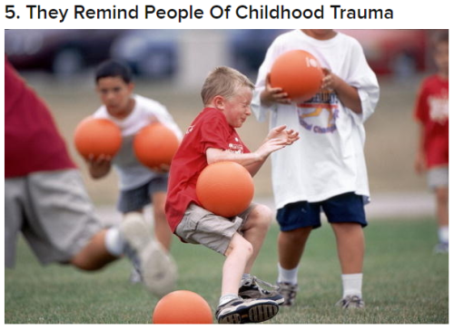 they remind people of childhood trauma